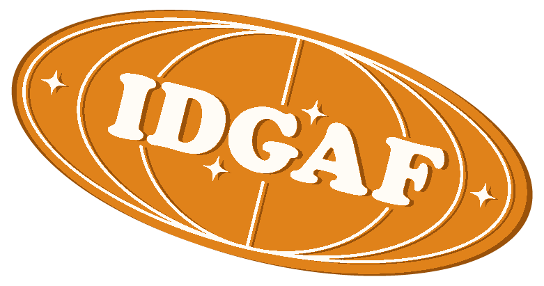 IDGAF